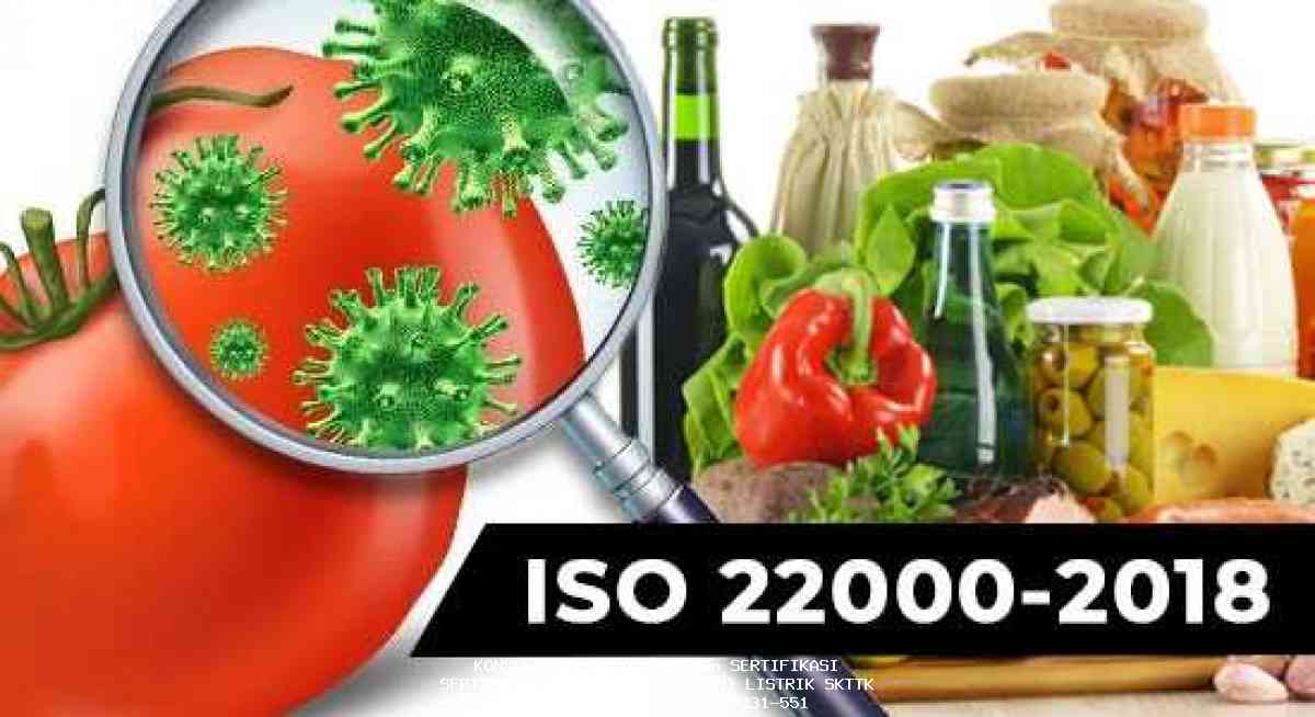 ISO 22000 Sistem Manajemen Keamanan Pangan