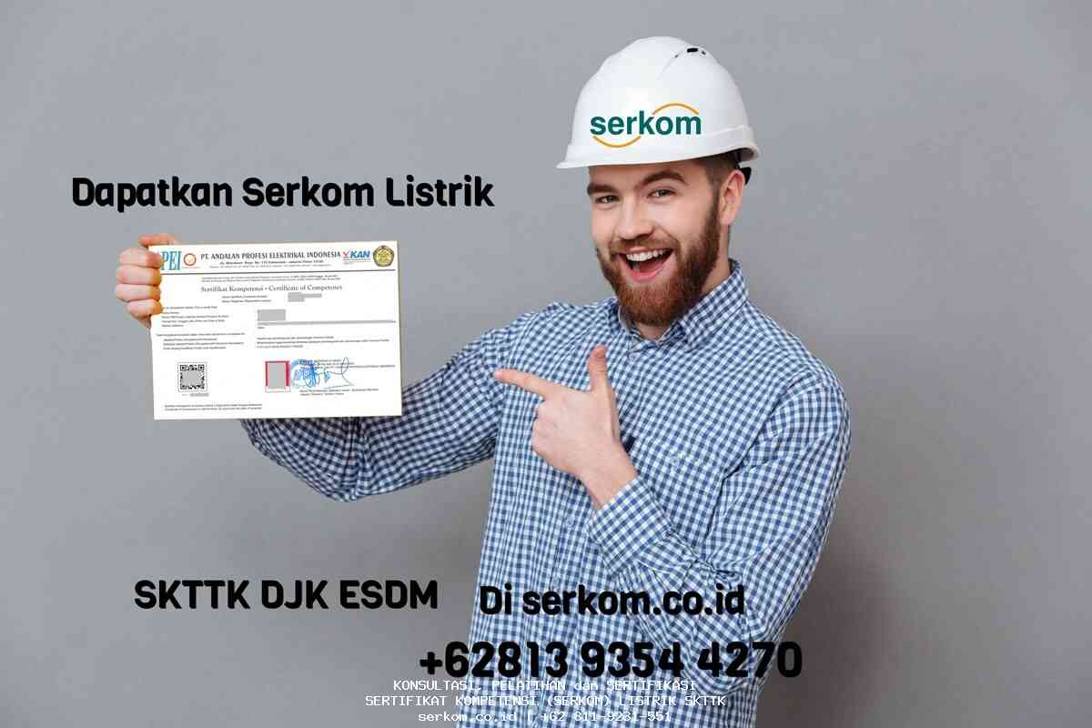 Serkom Listrik Pelaksana Madya Konsultan Pengawas Pembangunan dan Pemasangan PLTA, Skema Serkom/SKTTK Pelaksana tugas Konsultan Pengawas Pembangunan dan Pemasangan peralatan Sistem Peralatan Listrik Sertifikasi Kompetensi Tenaga Teknik Ketenagalistrikan